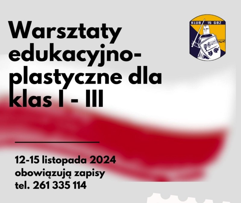 „Symbole narodowe i wojskowe” Miesiąc Patriotyzmu z Klubem 15 Giżyckiej Brygady Zmechanizowanej
